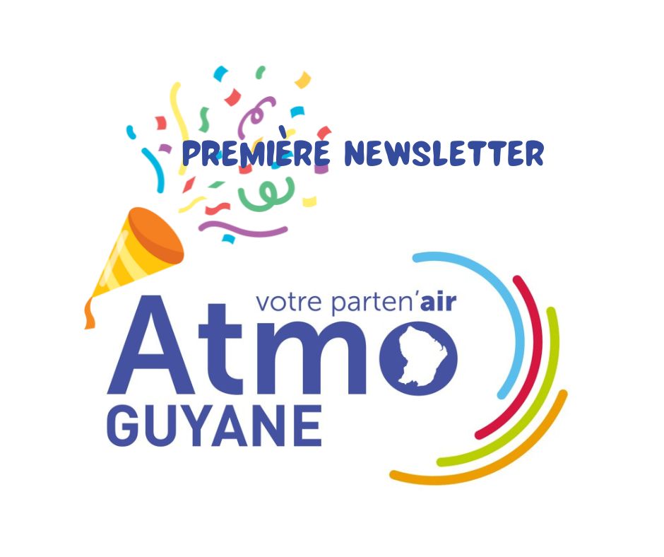 Atmo Guyane, La qualité de l'air en Guyane | Notre newsletter pour ...