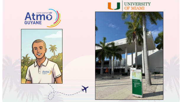 Immersion de Louis, Ingénieur d’études à Atmo Guyane, à l’Université de Miami