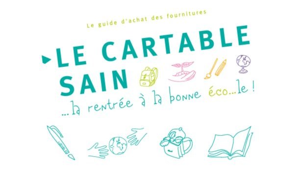 Le cartable SAIN , la rentrée à bonne ÉCO le !